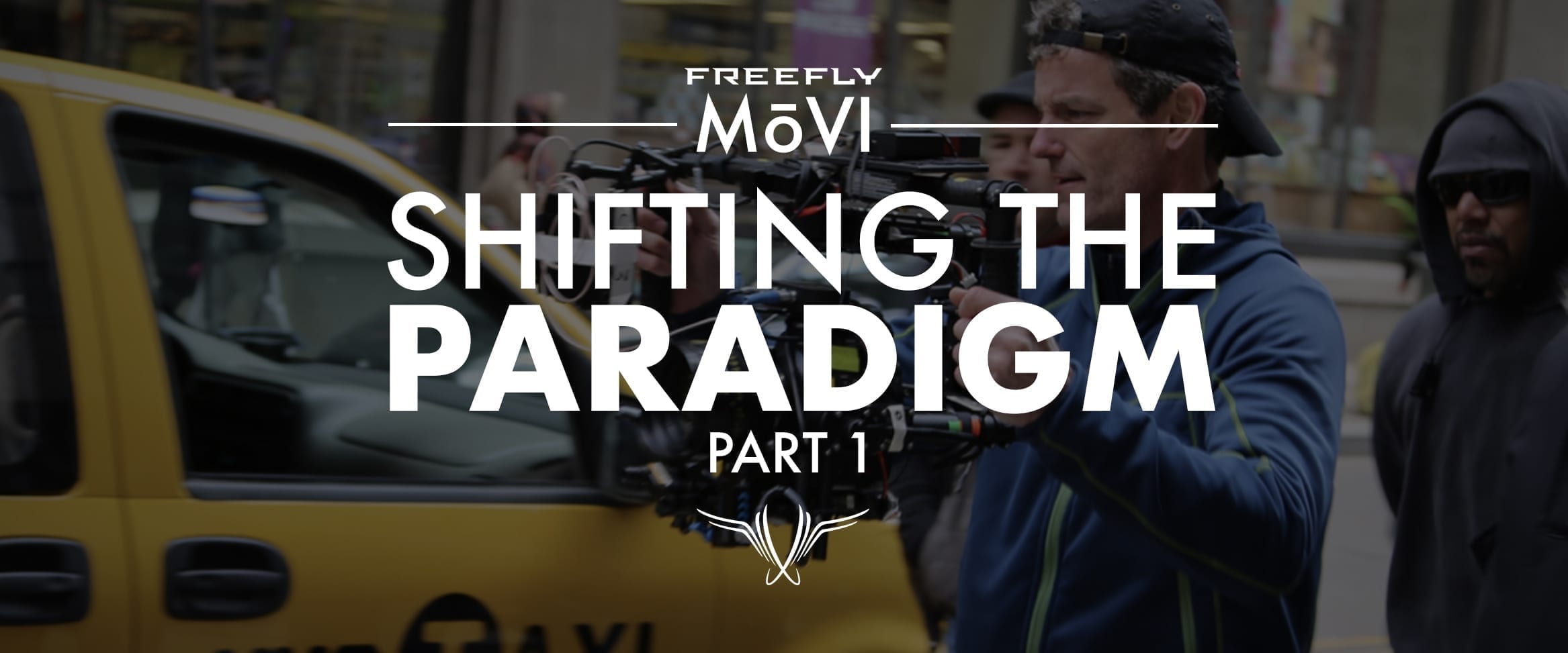 FreeFly MoVI - Shifting The Paradigm Part 1