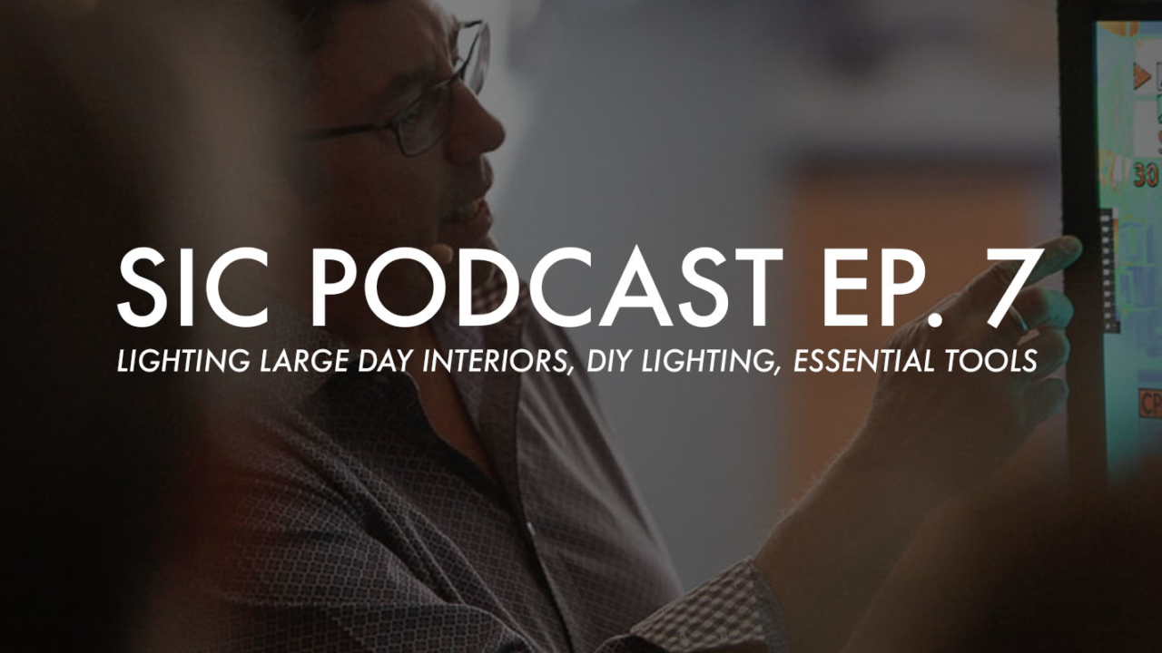 SIC Podcast Episode 7: Lighting Large Day Interiors