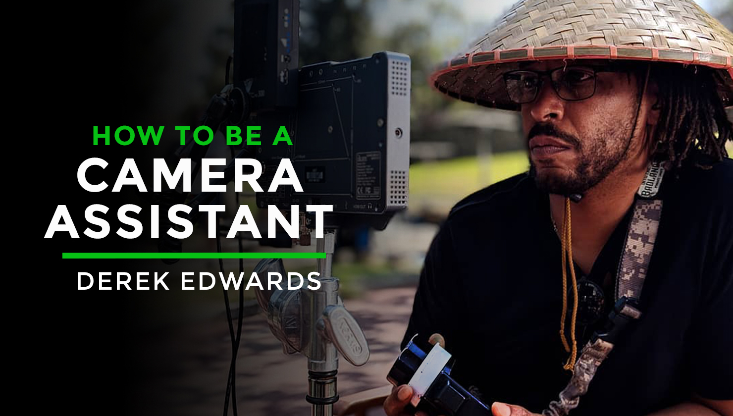 Filmmakers Academy How To Be A Camera Assistant