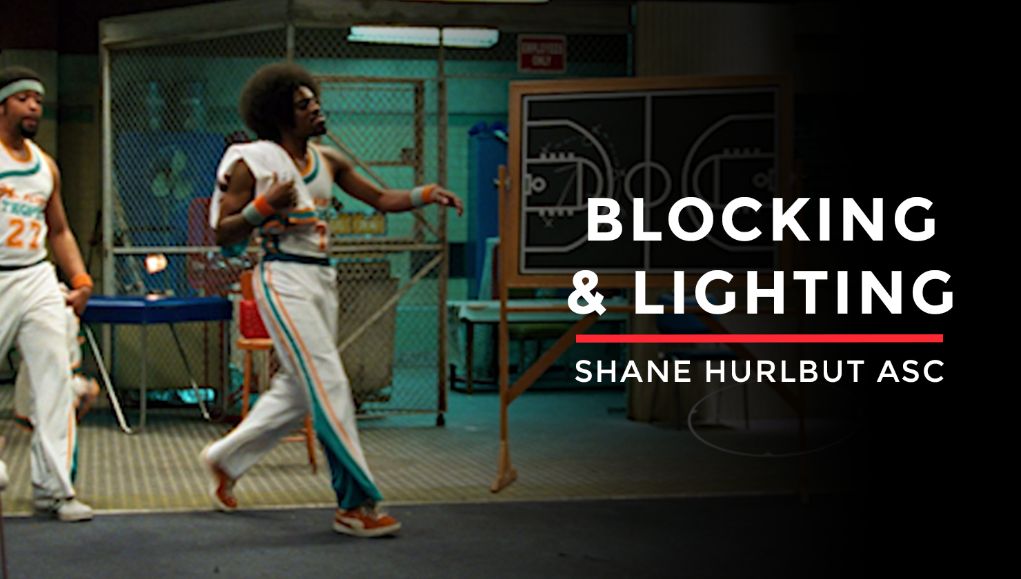 Blocking and Lighting with Shane Hurlbut - Filmmakers Academy