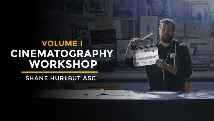 Cinematography Workshop Volume 1 - Filmmakers Academy