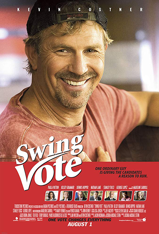 Swing Vote poster - Cinematographer Shane Hurlbut