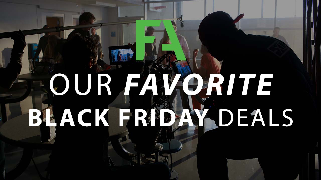 Filmmakers Academy Our Favorite Black Friday Deals 2021
