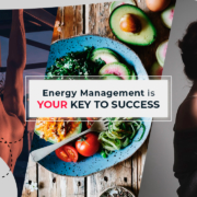 Energy Management is Your Key to Success