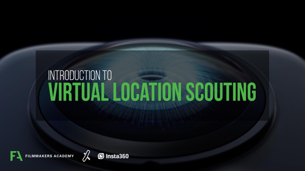 Cinematography: Virtual Location Scouting with the Insta360 with Shane Hurlbut, ASC