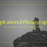 11 Inspirational Photographers Quotes for Filmmakers in 2023 thumbnail