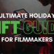 Ultimate Holiday Gift Guide for Filmmakers 2023