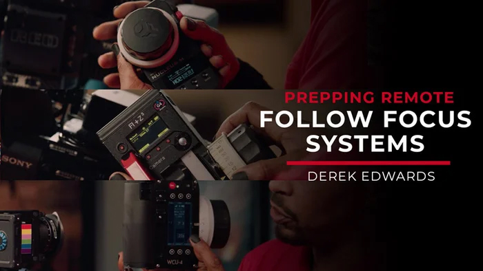 Prepping Remote Follow Focus Systems course thumbnail