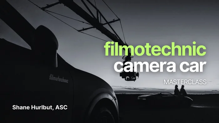 Filmotechnic Camera Car Masterclass