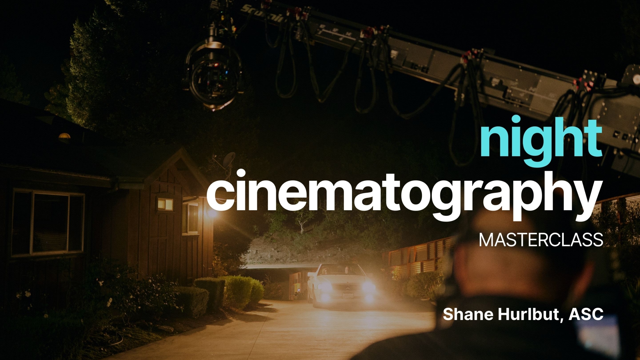 Night Cinematography Masterclass Thumbnail Shane Hurlbut ASC