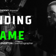 Finding the Frame Podcast: Featuring Cinematographer Judd Overton