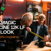URSA Cine 12K LF Specs, Media & Workflow - Thumbnail