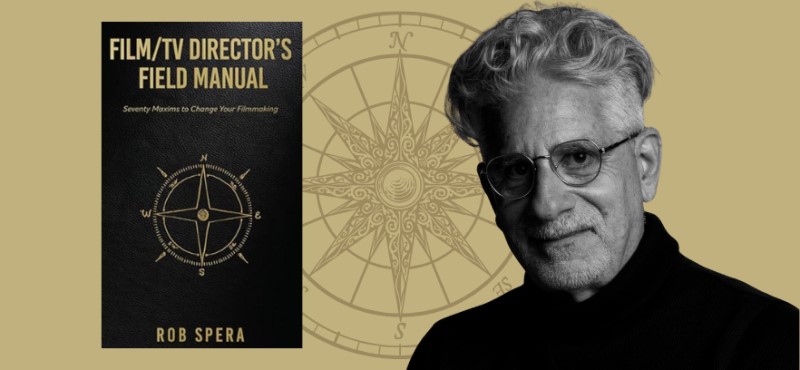 Film/TV Film Director's Manual by Rob Spera
