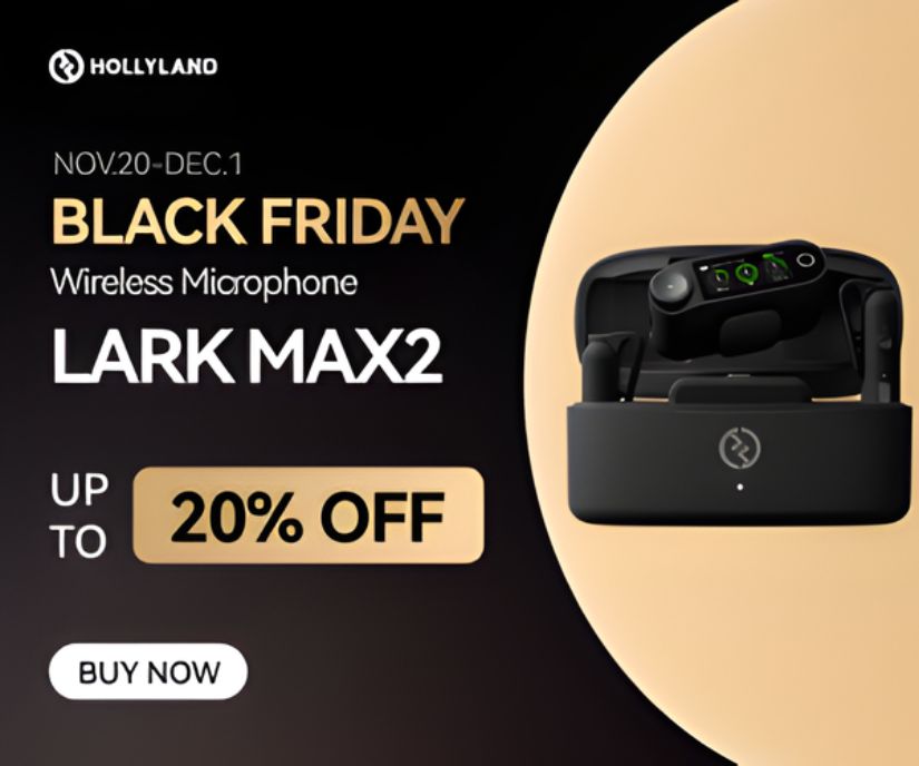 Hollyland Lark Max 2 - 2025 Holiday Deal