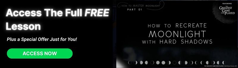 Access the Free How to Light Moonlight - Banner