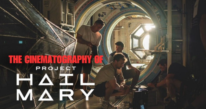 Cinematography of Project Hail Mary - Thumbnail