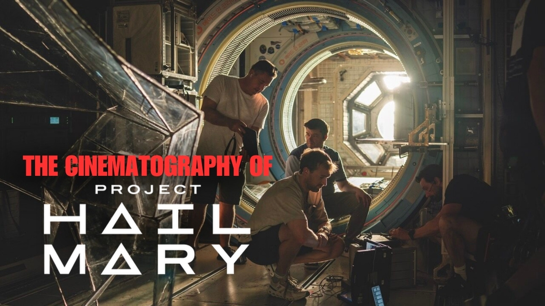 Cinematography of Project Hail Mary - Thumbnail