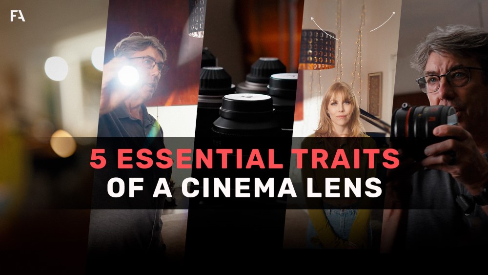 5 Essential Traits of a Cinema Lens (Lens Test) - Thumbnail
