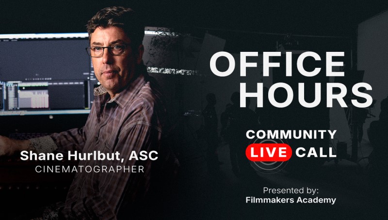 Office Hours with Shane Hurlbut